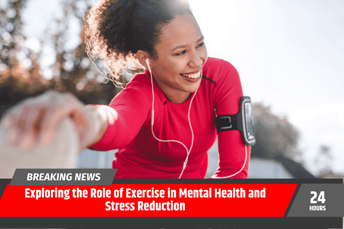 Exploring the Role of Exercise in Mental Health and Stress Reduction