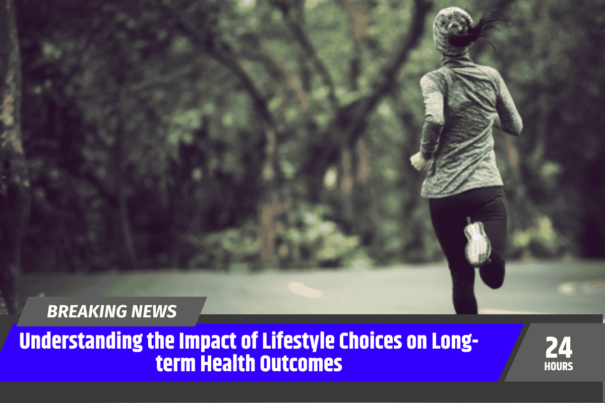 Understanding the Impact of Lifestyle Choices on Long-term Health Outcomes